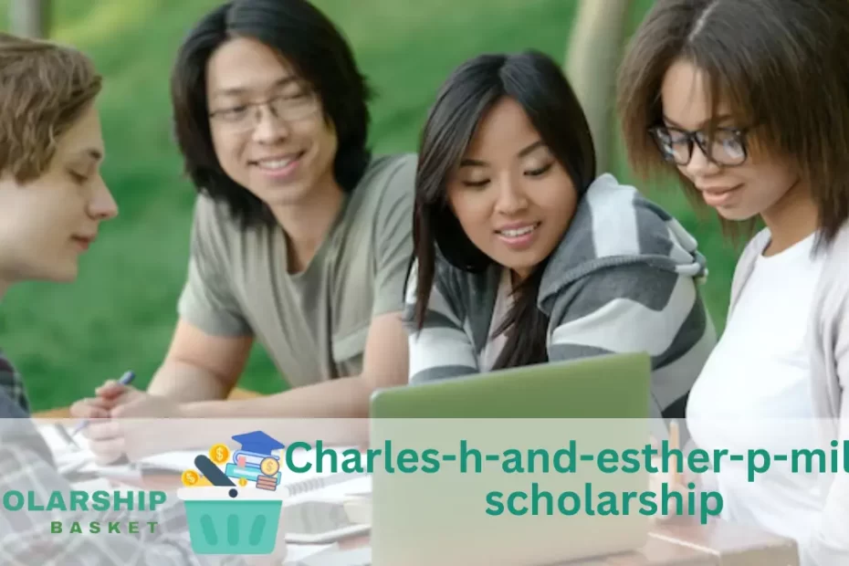 Charles-h-and-esther-p-miller-scholarship