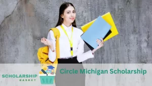 Circle Michigan Scholarship