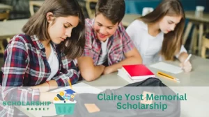 Claire Yost Memorial Scholarship