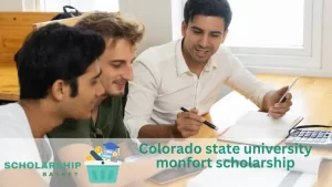 Colorado state university monfort scholarship