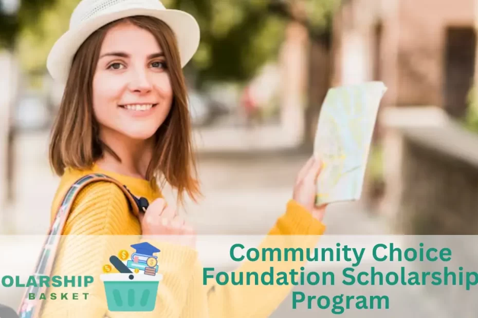 Community Choice Foundation Scholarship Program