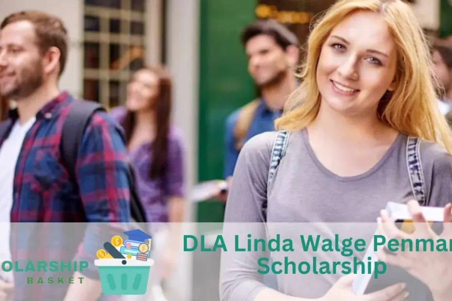 DLA Linda Walge Penman Scholarship