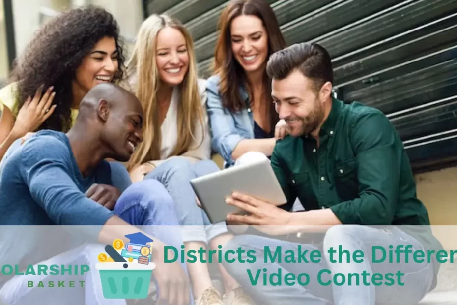 Districts Make the Difference Video Contest