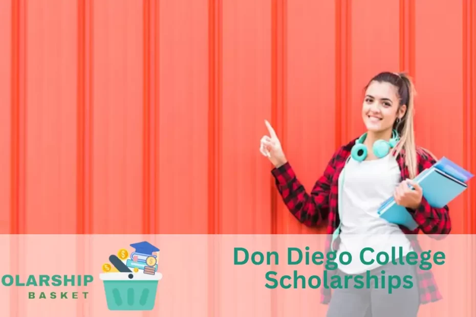 Don Diego College Scholarships
