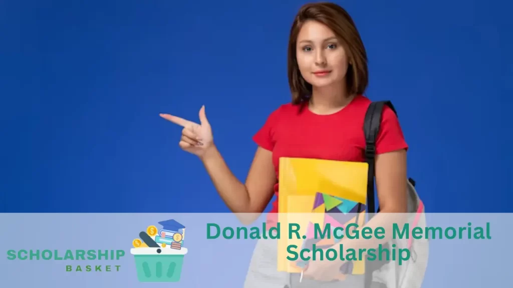 Donald R. McGee Memorial Scholarship