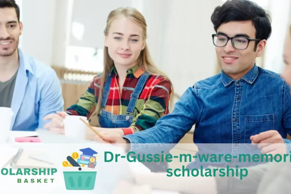 Dr-Gussie-m-ware-memorial-scholarship