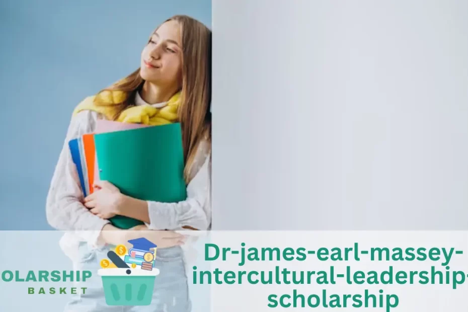 Dr-james-earl-massey-intercultural-leadership-scholarship