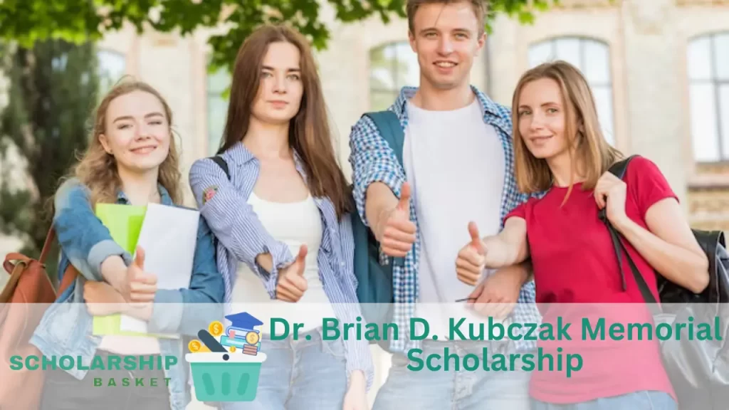 Dr. Brian D. Kubczak Memorial Scholarship
