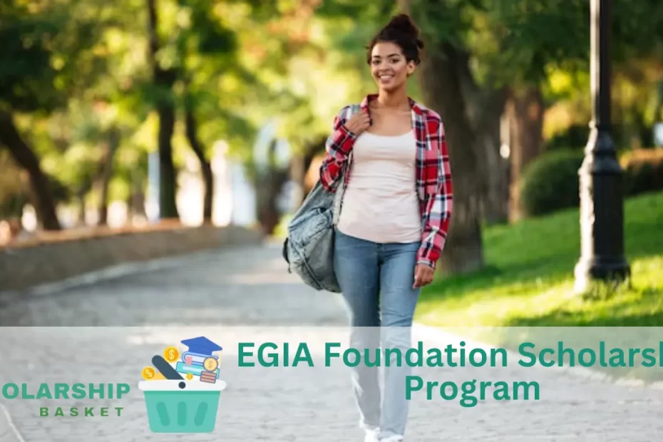 EGIA Foundation Scholarship Program