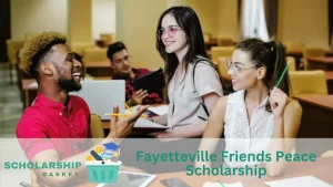Fayetteville Friends Peace Scholarship