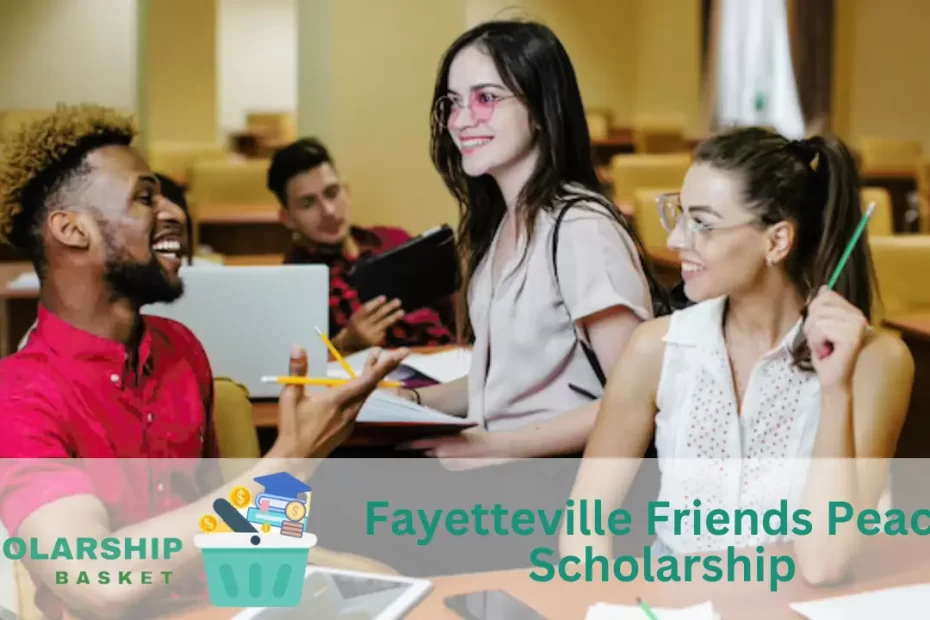 Fayetteville Friends Peace Scholarship