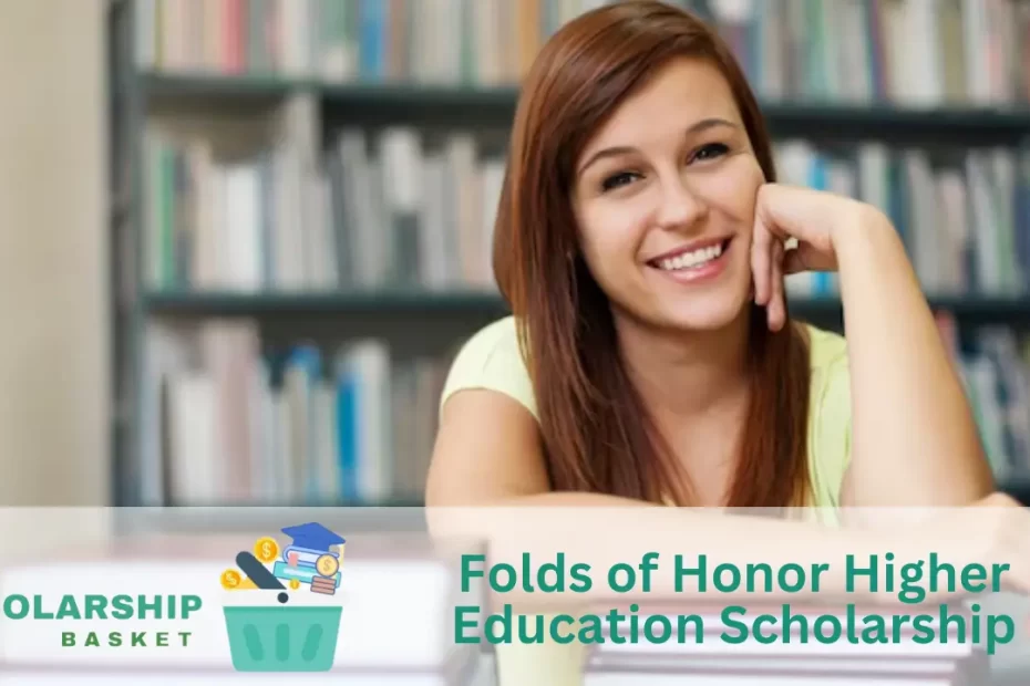 Folds of Honor Higher Education Scholarship