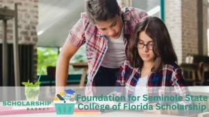 Foundation for Seminole State College of Florida Scholarship