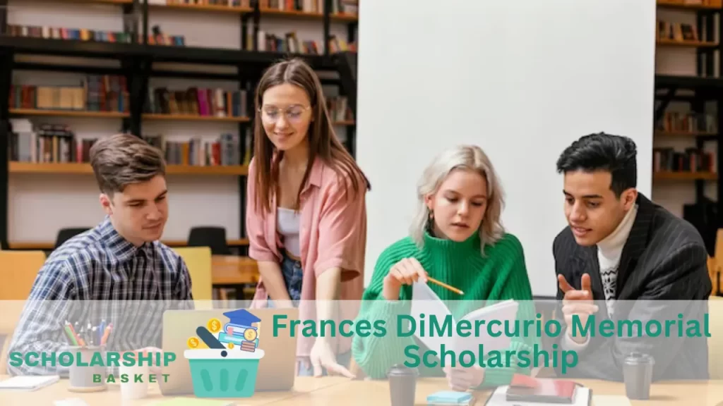 Frances DiMercurio Memorial Scholarship