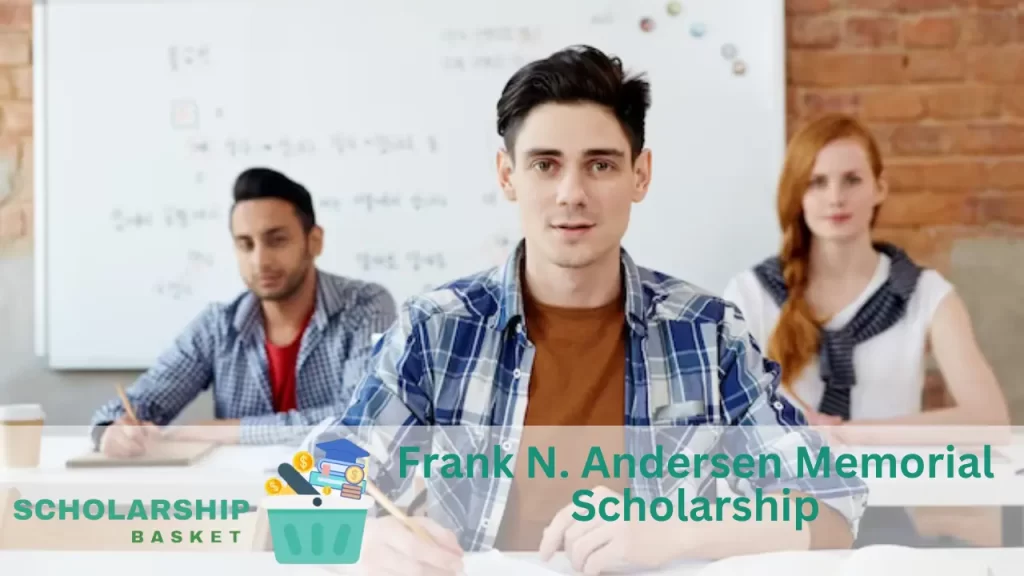 Frank N. Andersen Memorial Scholarship