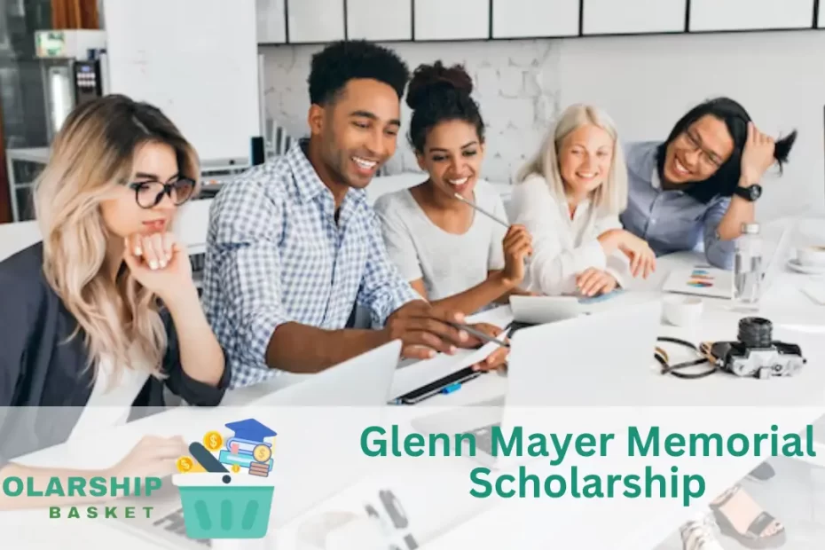 Glenn Mayer Memorial Scholarship