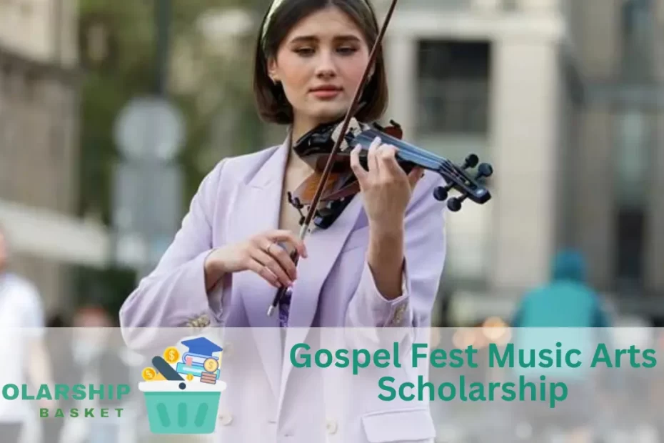 Gospel Fest Music Arts Scholarship