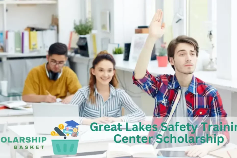 Great Lakes Safety Training Center Scholarship