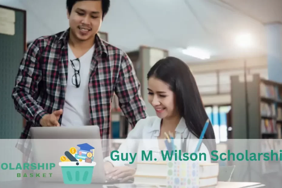 Guy M. Wilson Scholarship (1)