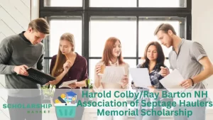 Harold ColbyRay Barton NH Association of Septage Haulers Memorial Scholarship