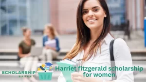 Harriet fitzgerald scholarship for women