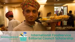 International Foodservice Editorial Council Scholarship