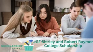 JCF Shirley and Robert Raymer College Scholarship