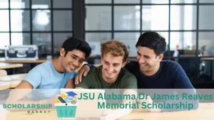 JSU Alabama Dr James Reaves Memorial Scholarship
