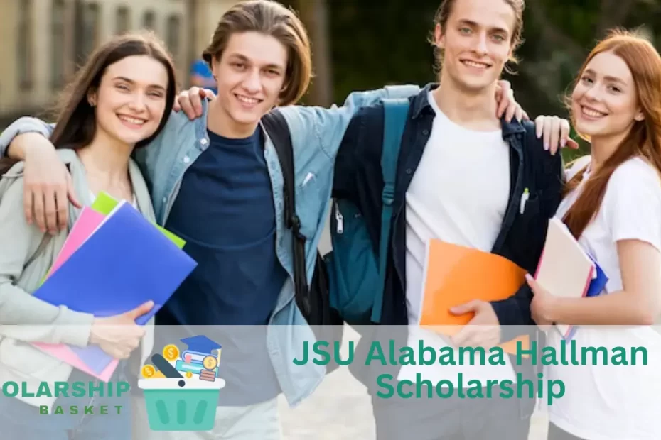 JSU Alabama Hallman Scholarship