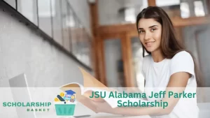 JSU Alabama Jeff Parker Scholarship