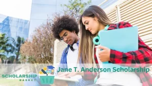 Jane T. Anderson Scholarship