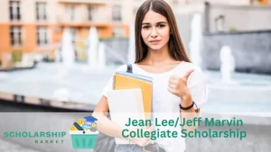 Jean LeeJeff Marvin Collegiate Scholarship