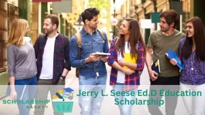 Jerry L. Seese Ed.D Education Scholarship (1)