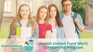Jewish United Fund Merit Scholarship Program