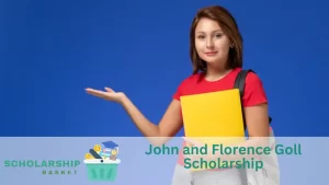 John and Florence Goll Scholarship