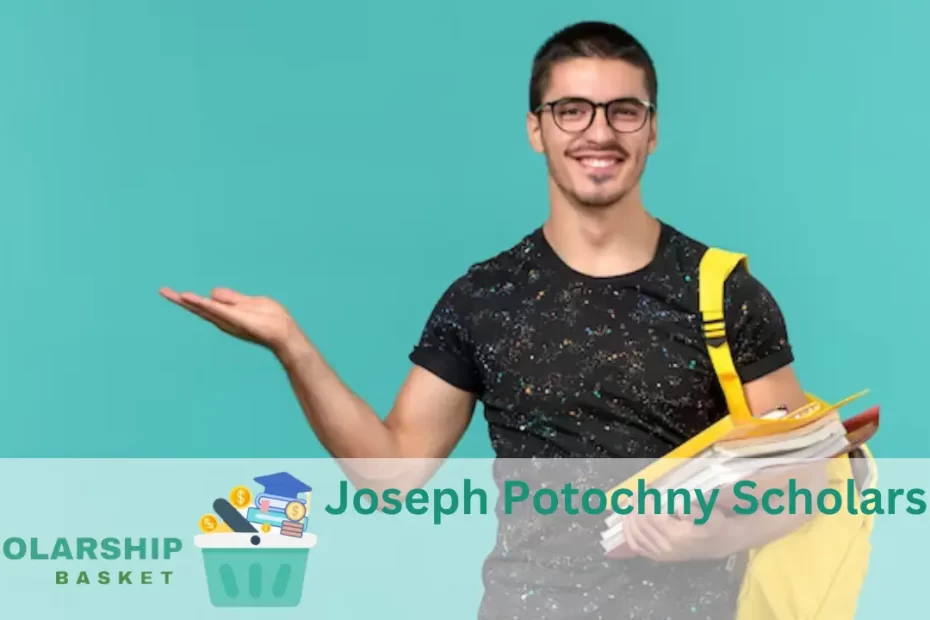 Joseph Potochny Scholarship