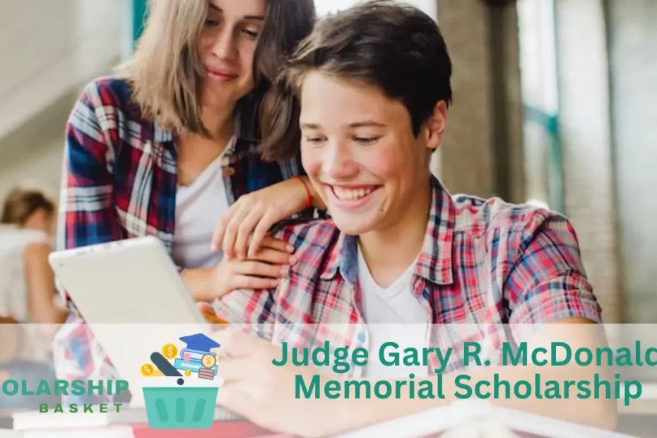 Judge Gary R. McDonald Memorial Scholarship (1)