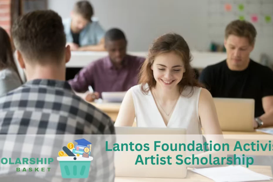 Lantos-Foundation-Activist-Artist-Scholarship