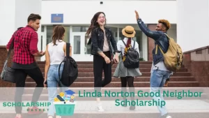 Linda Norton Good Neighbor Scholarship
