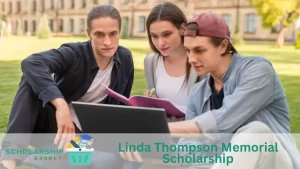 Linda Thompson Memorial Scholarship