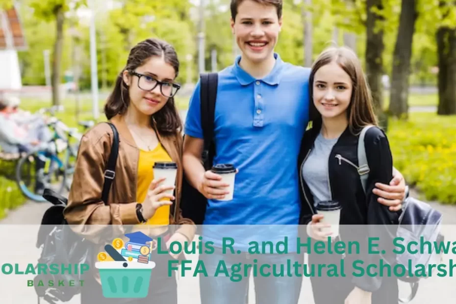 Louis R. and Helen E. Schwartz FFA Agricultural Scholarship