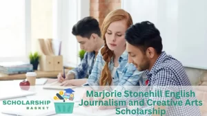 Marjorie Stonehill English Journalism and Creative Arts Scholarship