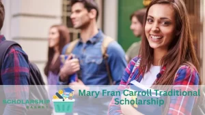 Mary Fran Carroll Traditional Scholarship
