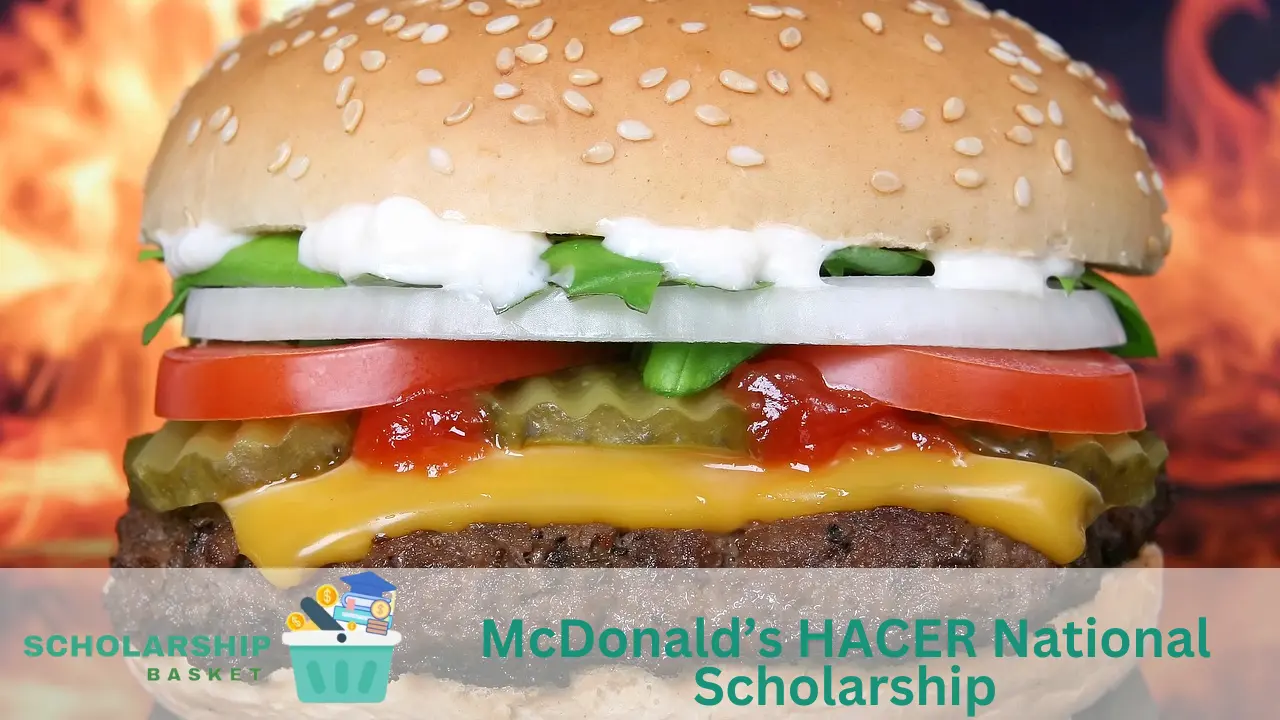 McDonald’s HACER National Scholarship ScholarshipBasket