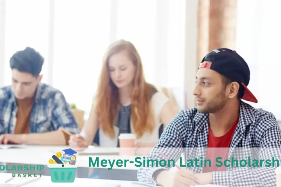 Meyer-Simon Latin Scholarship
