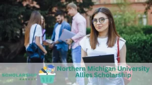Northern Michigan University Allies Scholarship