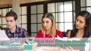 Olivia Noel Rotondo Memorial Cheerleading Scholarship