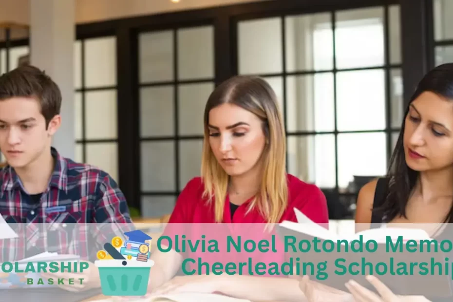 Olivia Noel Rotondo Memorial Cheerleading Scholarship