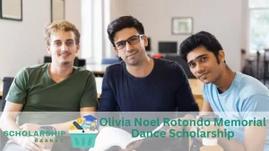 Olivia Noel Rotondo Memorial Dance Scholarship