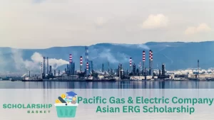 Pacific Gas Electric Company Asian ERG Scholarship